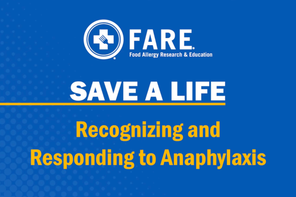 Save a Life: Recognizing and Responding to Anaphylaxis